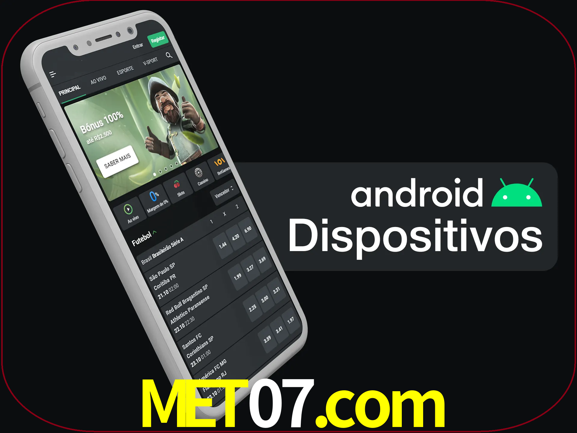 O aplicativo suporta a maioria de todos os dispositivos Android.